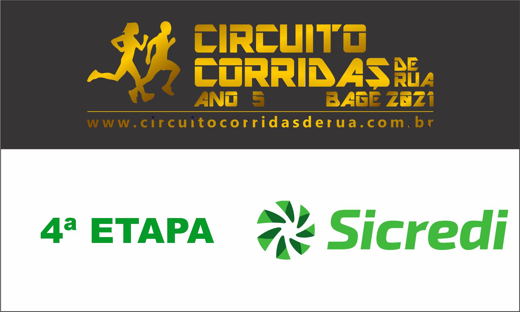 CIRCUITO CORRIDAS DE RUA DE BAGÉ ANO 5 - 4ª ETAPA - SICREDI FRONTEIRA SUL