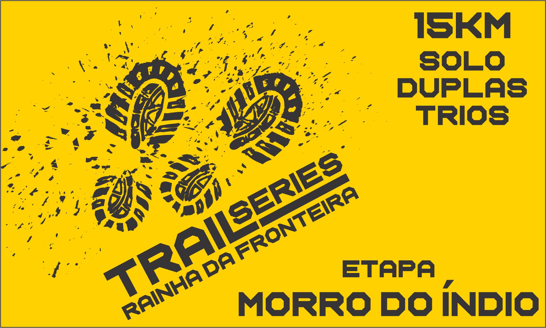 TRAIL SERIES RAINHA DA FRONTEIRA - ETAPA MORRO DO ÍNDIO