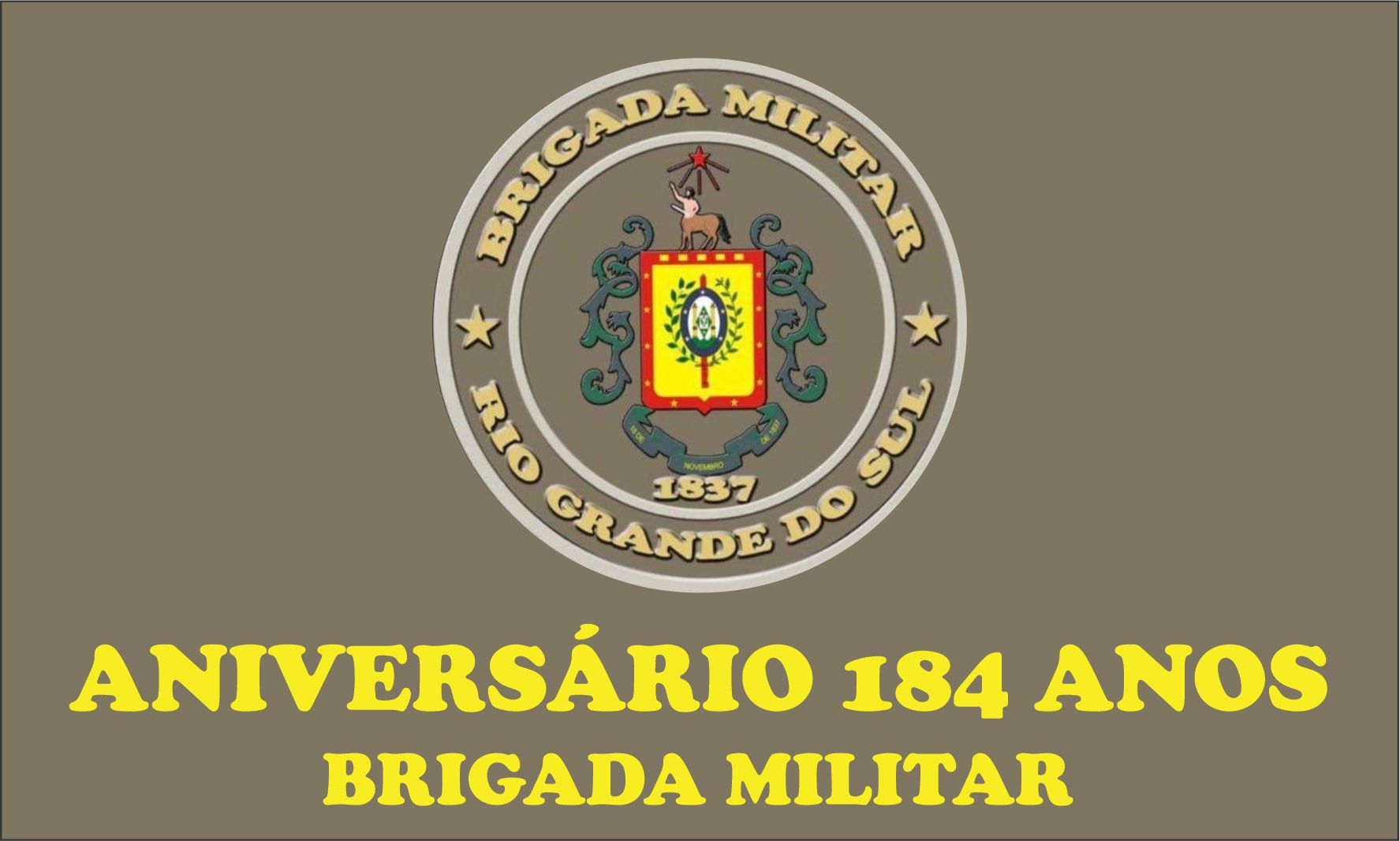 Rústica Alusivo aos 184 da Brigada Militar