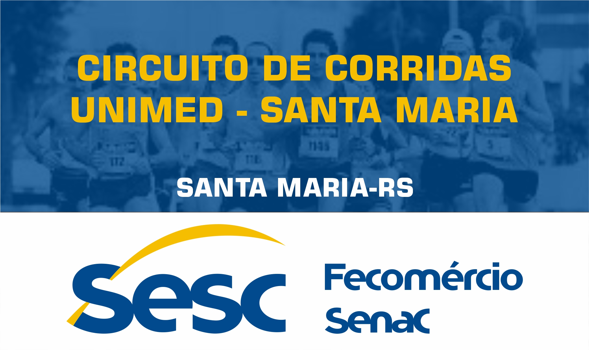 CIRCUITO DE CORRIDAS UNIMED - SANTA MARIA