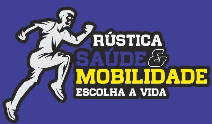 Rústica Saúde & Mobilidade - Escolha a Vida