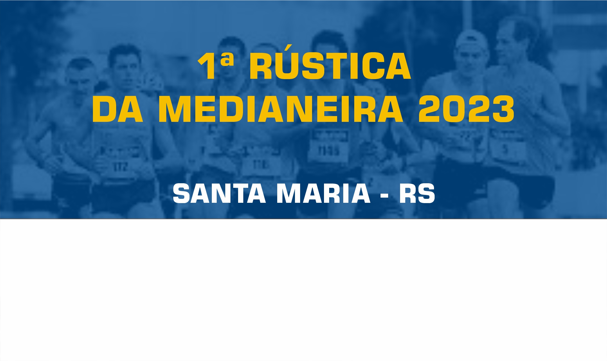 1ª Rústica da Medianeira 2023