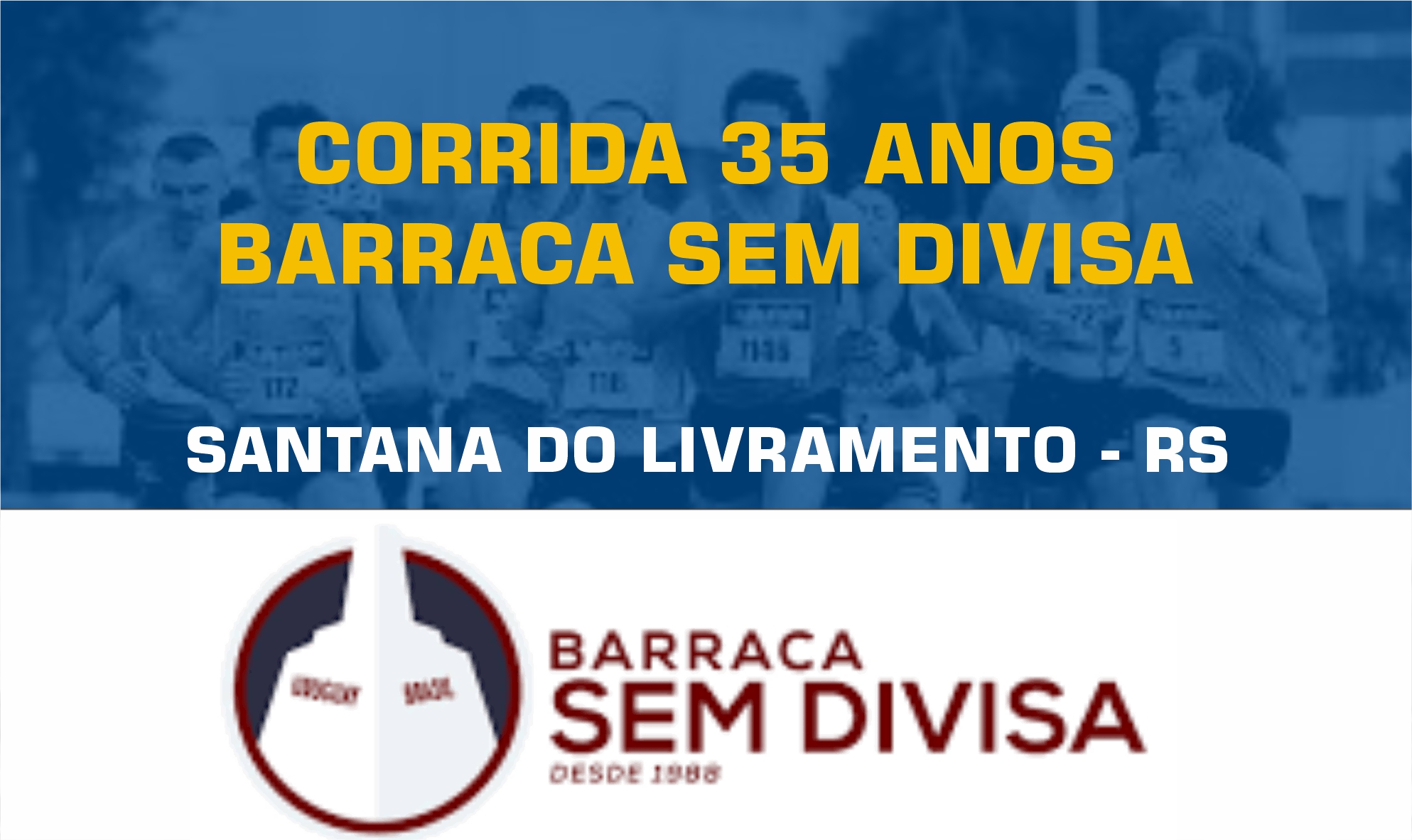 Corrida 35 anos Barraca Sem Divisa