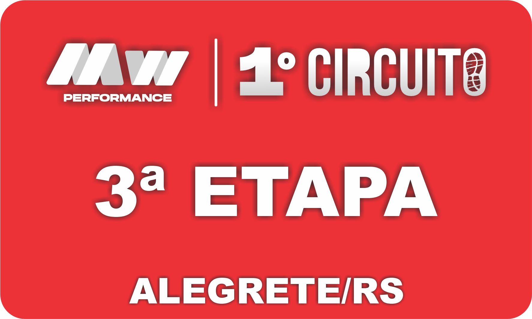 3ª ETAPA CIRCUITO MW PERFORMANCE - ANO 1