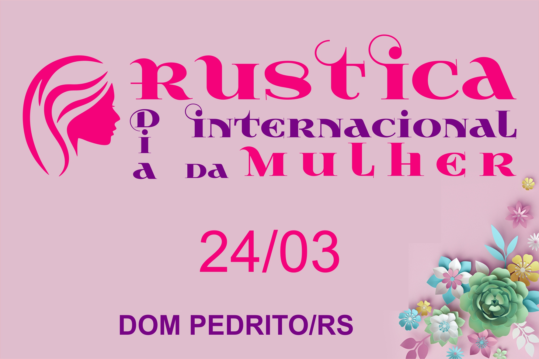 Rústica Dia Internacional da Mulher