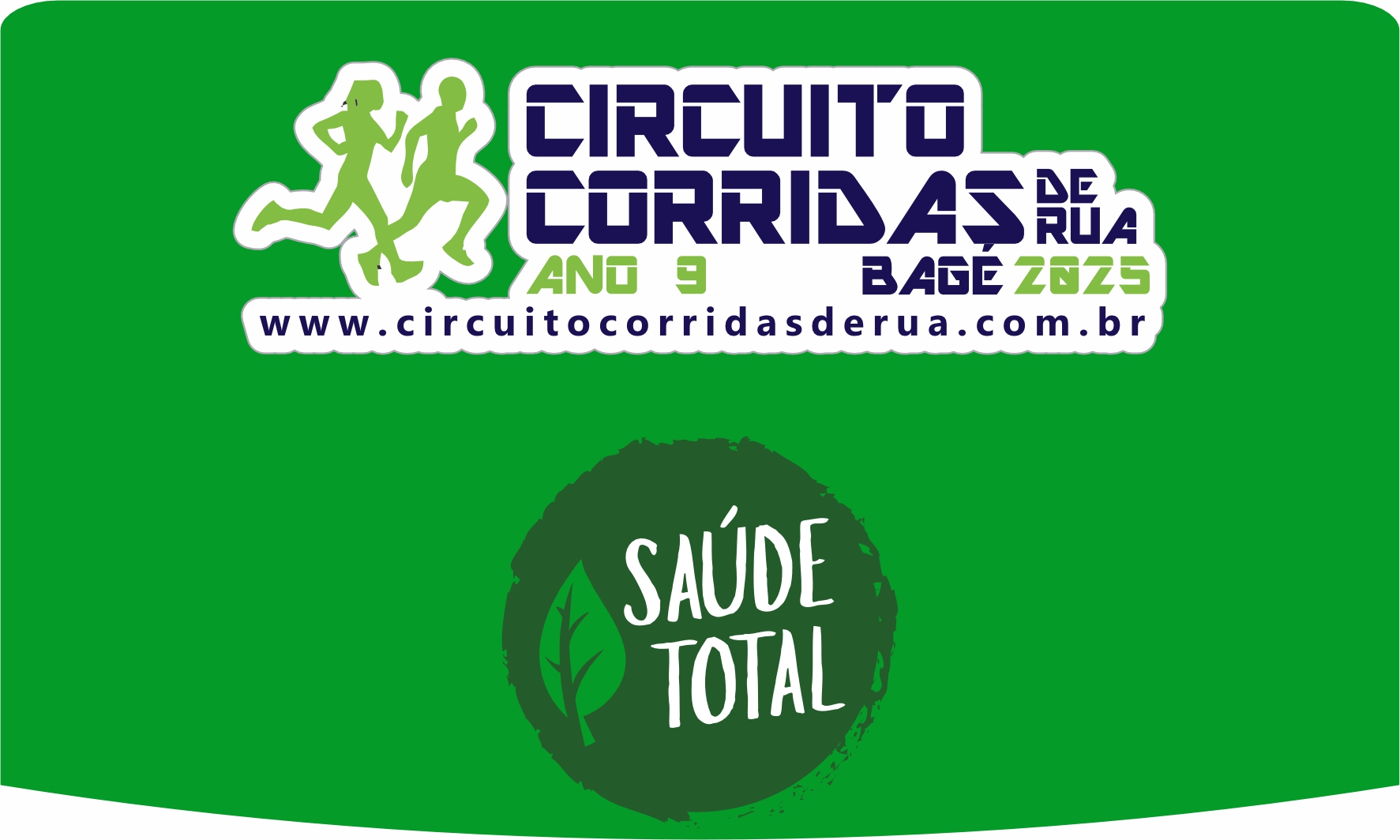 Circuito Corridas de Rua de Bagé 2025 - Ano 9 - Etapa Saúde Total Produtos Naturais