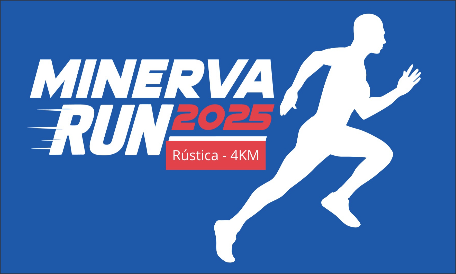 MINERVA RUN