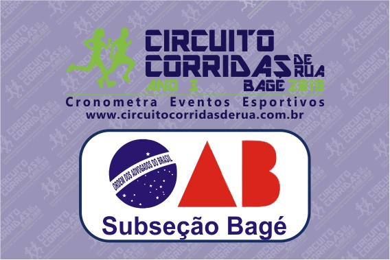 1ª Etapa - Circuito Corridas de Rua de Bagé 2019 - Ano 3 - Etapa OAB Subseção Bagé
