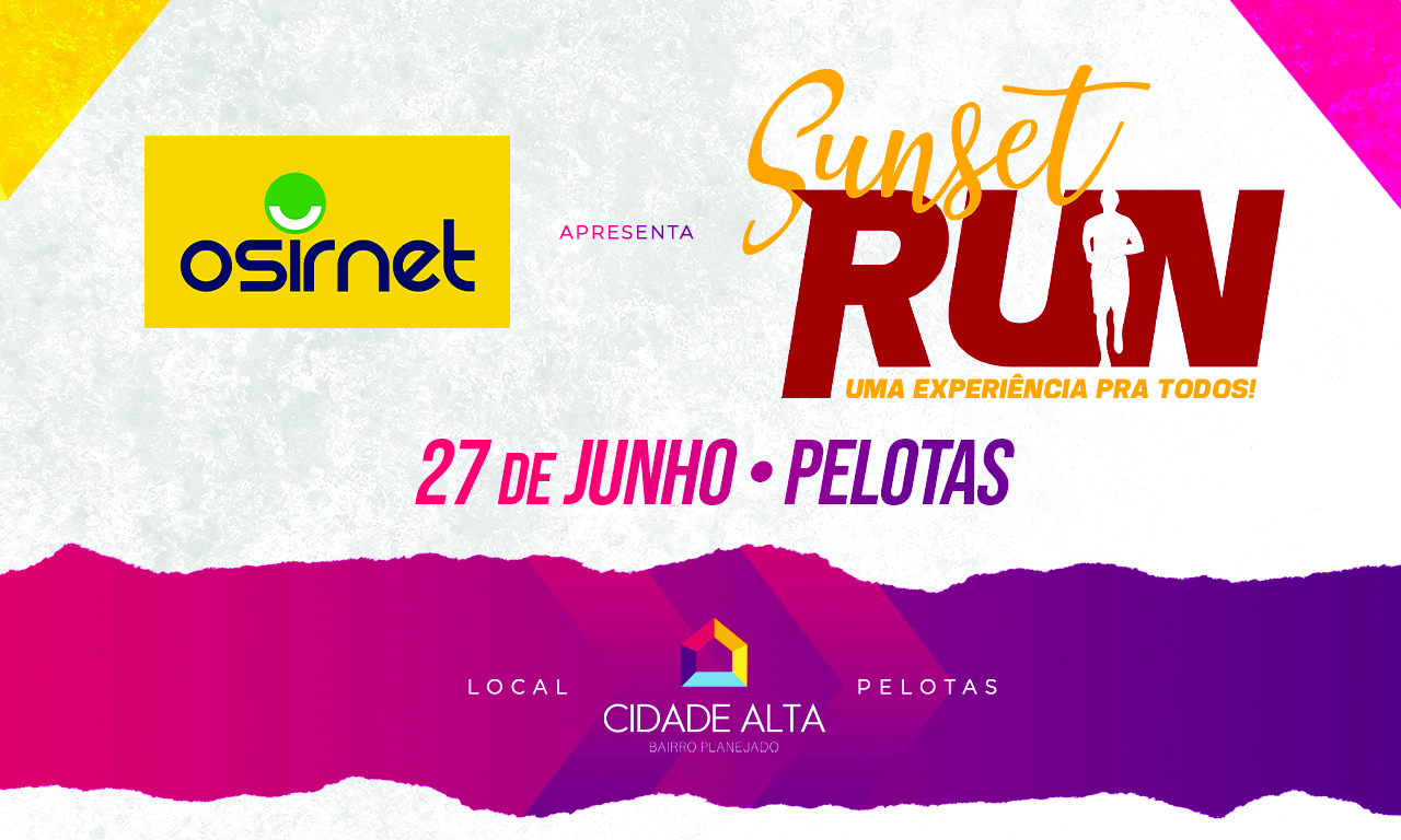 8ª EDIÇÃO DA SUNSET RUN - Cidade Alta - Bairro Planejado