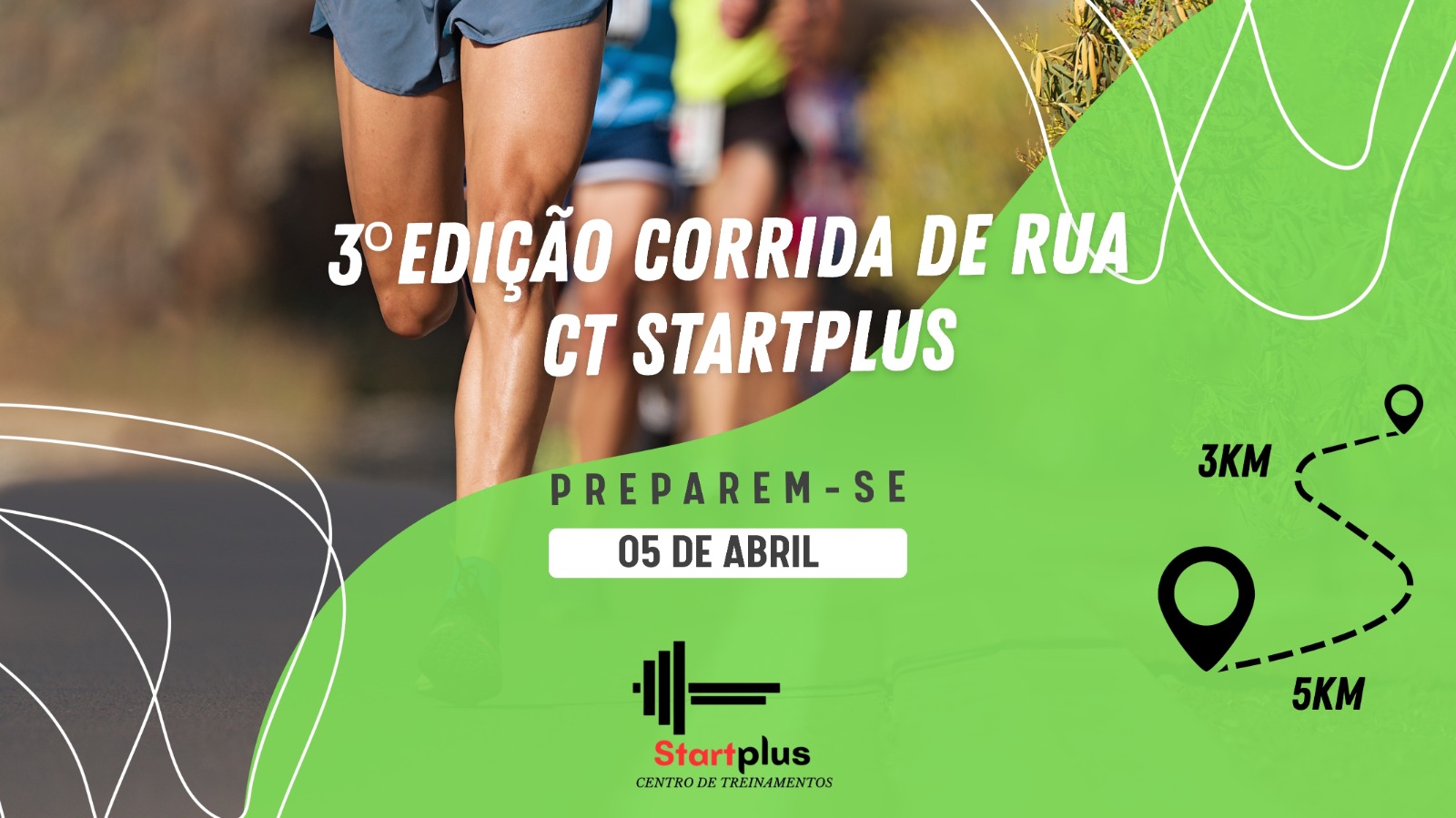 3ª EDIÇÃO CORRIDA DE RUA STARTPLUS - QUARAÍ