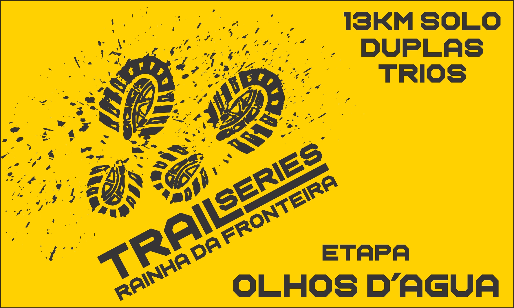 TRAIL SERIES RAINHA DA FRONTEIRA - ETAPA OLHOS DAGUA