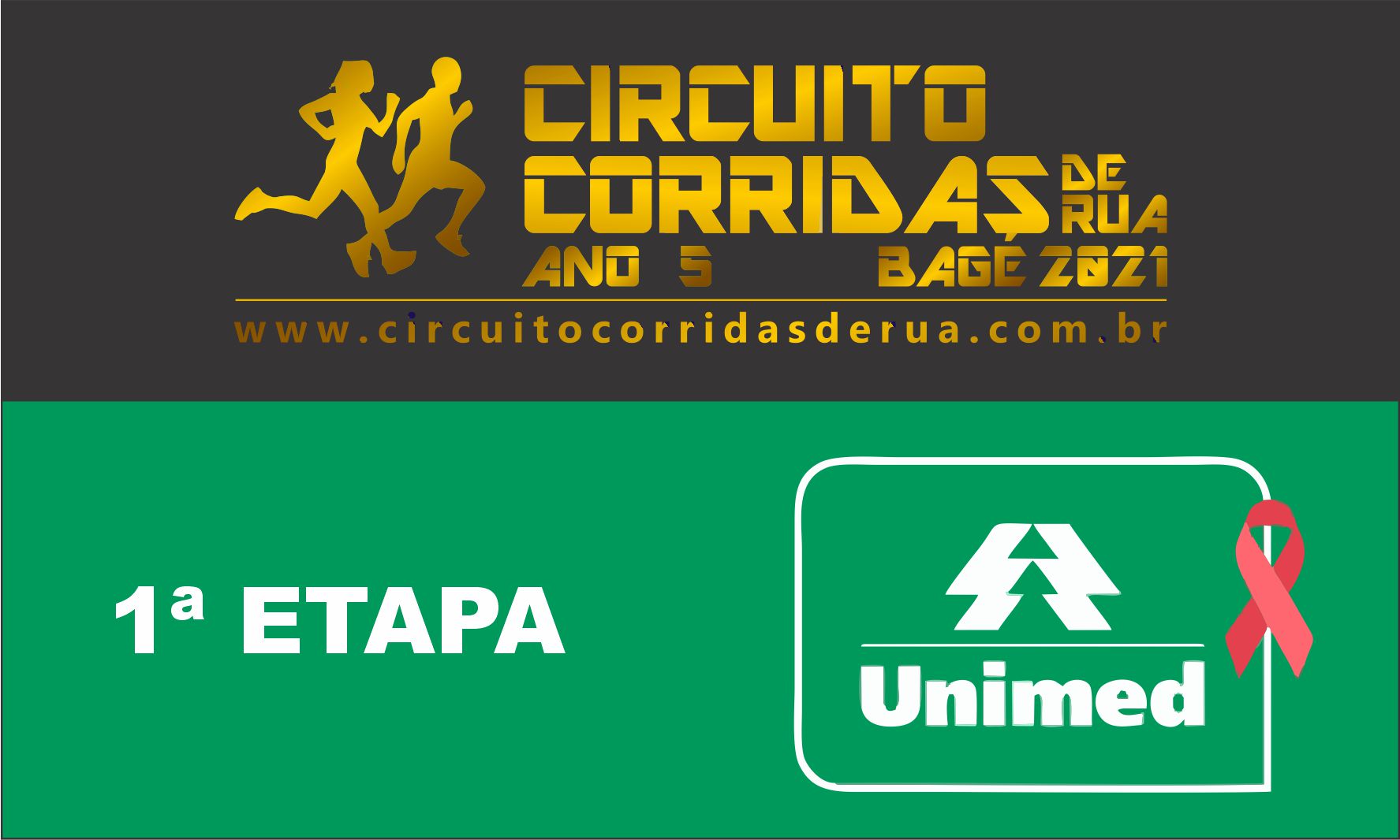 CIRCUITO CORRIDAS DE RUA DE BAGÉ ANO 5 - 1ª ETAPA - UNIMED REGIÃO DA CAMPANHA